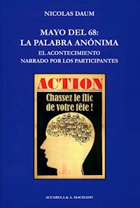 Mayo del 68: la palabra anónima - Nicolas Daum - E-Book