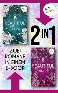 A Beautiful Flaw & A Beautiful Scandal - Ria Radtke - E-Book