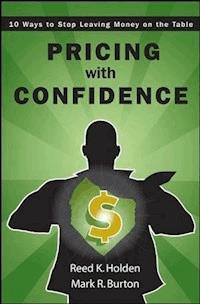 Pricing with Confidence - Reed K. Holden - E-Book
