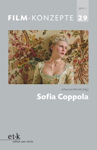 FILM-KONZEPTE 29 - Sofia Coppola -  - E-Book