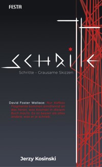 Schritte – Grausame Skizzen - Jerzy Kosinski - E-Book