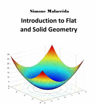 Introduction to Flat and Solid Geometry - Simone Malacrida - E-Book