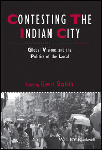 Contesting the Indian City -  - E-Book