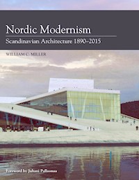 Nordic Modernism - William C Miller - E-Book