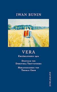 Vera - Iwan Bunin - E-Book