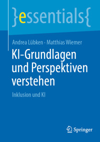 KI-Grundlagen und Perspektiven verstehen - Andrea Lübken - E-Book