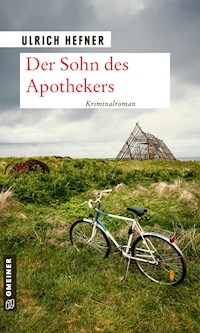 Der Sohn des Apothekers - Ulrich Hefner - E-Book