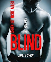 BLIND - Jane V. Shaw - E-Book