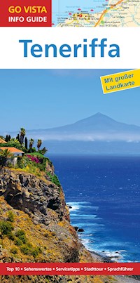 GO VISTA: Reiseführer Teneriffa - Rita Benz - E-Book