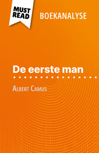 De eerste man van Albert Camus (Boekanalyse) - Eloïse Murat - E-Book