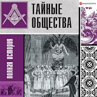 Тайные общества: полная история - Матвей Гречко - Hörbuch