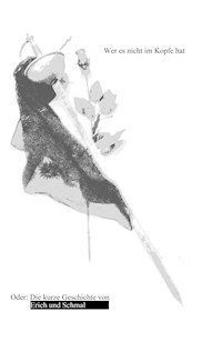 Wer es nicht im Kopfe hat... - Karl-Peter Gerigk - E-Book