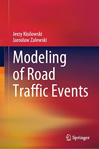 Modeling of Road Traffic Events - Jerzy Kisilowski - E-Book