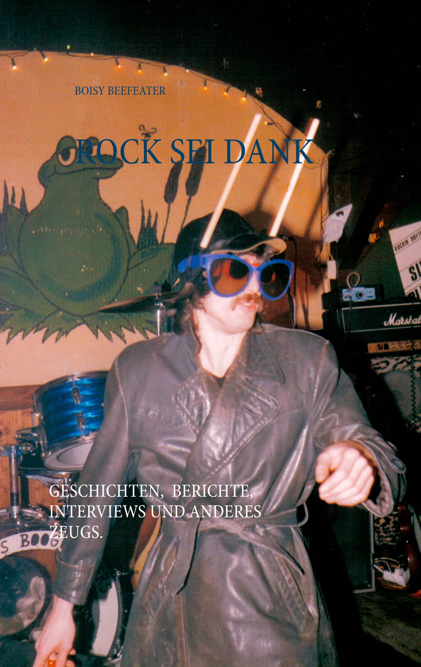 Rock sei dank - Boisy Beefeater - E-Book