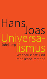 Universalismus - Hans Joas - E-Book