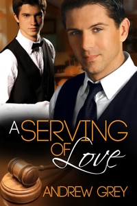 A Serving of Love - Andrew Grey - E-Book