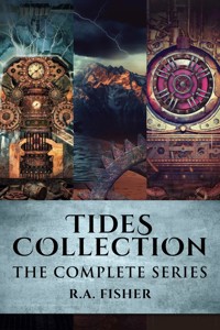 Tides Collection - R.A. Fisher - E-Book