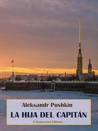 La hija del capitán - Aleksandr Pushkin - E-Book