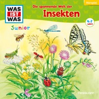 33: Die spannende Welt der Insekten - Friederike Wilhelmi - Hörbuch
