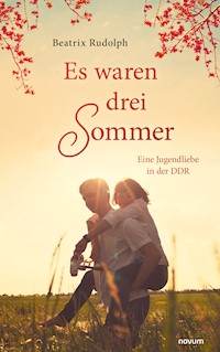 Es waren drei Sommer - Beatrix Rudolph - E-Book