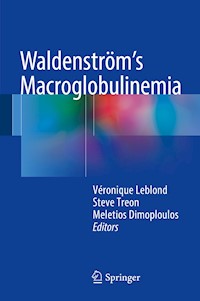 Waldenström’s Macroglobulinemia -  - E-Book