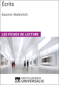 Écrits de Kasimir Malévitch - Encyclopaedia Universalis - E-Book