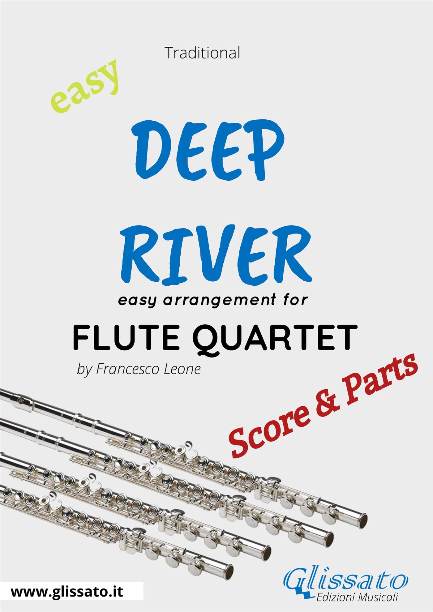 Deep River - Easy Flute Quartet (score & parts) - Francesco Leone - E-Book
