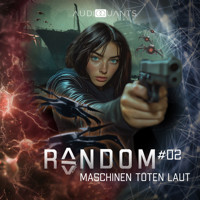 Folge 2: Maschinen töten laut (Random) - Roman Klink - Hörbuch