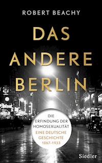 Das andere Berlin - Robert Beachy - E-Book