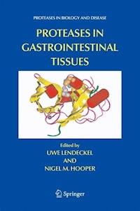 Proteases in Gastrointestinal Tissues -  - E-Book