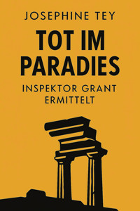 Tot im Paradies - Josephine Tey - E-Book