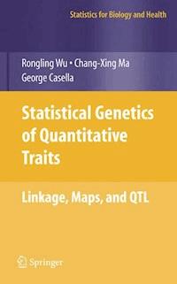 Statistical Genetics of Quantitative Traits - Rongling Wu - E-Book