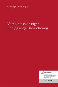 Verhaltensstörungen und geistige Behinderung -  - E-Book