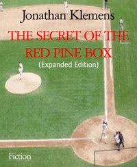 THE SECRET OF THE RED PINE BOX - Jonathan Klemens - E-Book