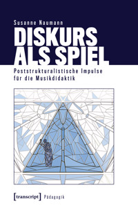 Diskurs als Spiel - Susanne Naumann - E-Book