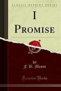 I Promise - F. B. Meyer - E-Book