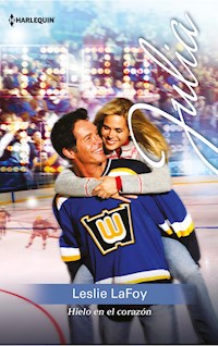 Hielo en el corazón - Leslie Lafoy - E-Book