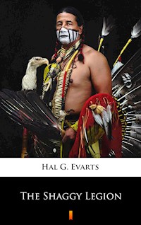 The Shaggy Legion - Hal G. Evarts - E-Book