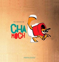 Chamoch - Ricardo Cie - E-Book