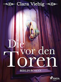 Die vor den Toren - Clara Viebig - E-Book