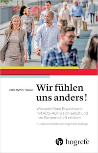 Wir fühlen uns anders! - Doris Ryffel-Rawak - E-Book