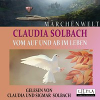 Vom Auf und Ab im Leben - Claudia Solbach - Hörbuch