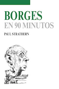Borges en 90 minutos - Paul Strathern - E-Book
