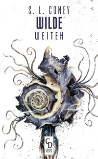 Wilde Weiten - S. L. Coney - E-Book