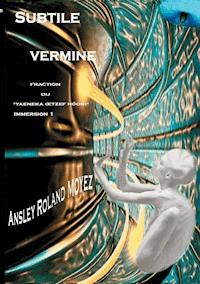 Subtile vermine - Ansley Roland Moyez - E-Book