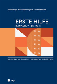 Erste Hilfe im Sachunterricht (E-Book) - Julia Menger - E-Book
