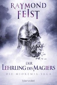 Die Midkemia-Saga 1 - Raymond Feist - E-Book