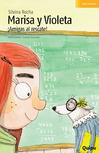 Marisa y Violeta - Silvina Rocha - E-Book