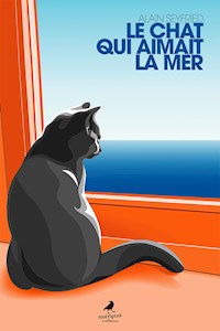 Le chat qui aimait la mer - Alain Seyfried - E-Book