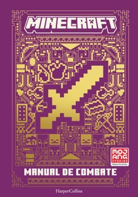 Minecraft oficial: Manual de combate - Mojang Ab - E-Book